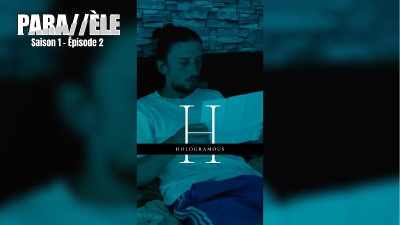 PARA//ÈLE - Episode 2